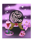 Love More Canvas Gallery Wraps