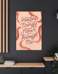 Healing Energy Flows Through Me Canvas Gallery Wraps