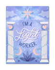 I'm a Light Worker Canvas Gallery Wraps