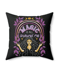 Magic is All Around Me Vegan Suede Pillow
