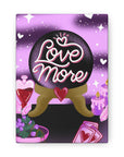Love More Canvas Gallery Wraps