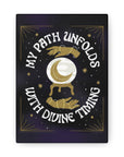My Path Unfolds with Divine Timing Canvas Gallery Wraps