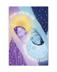 Rising With the Sun Resting With the Moon Canvas Gallery Wraps