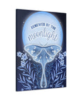 Renewed by the Moonlight Canvas Gallery Wraps