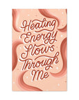 Healing Energy Flows Through Me Canvas Gallery Wraps