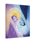 Rising With the Sun Resting With the Moon Canvas Gallery Wraps