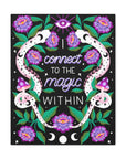 I Connect to the Magic Within Canvas Gallery Wraps