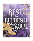 Rest to Refresh the Soul Canvas Gallery Wraps