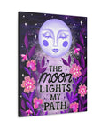 The Moon Lights my Path Canvas Gallery Wraps