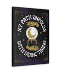 My Path Unfolds with Divine Timing Canvas Gallery Wraps