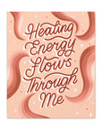 Healing Energy Flows Through Me Canvas Gallery Wraps
