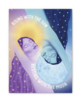 Rising With the Sun Resting With the Moon Canvas Gallery Wraps