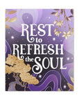 Rest to Refresh the Soul Canvas Gallery Wraps