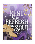 Rest to Refresh the Soul Canvas Gallery Wraps
