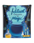 Ritual Enhances My Magic Tapestry
