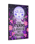 The Moon Lights my Path Canvas Gallery Wraps