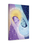 Rising With the Sun Resting With the Moon Canvas Gallery Wraps