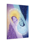 Rising With the Sun Resting With the Moon Canvas Gallery Wraps