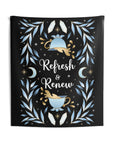 Refresh & Renew Tapestry