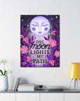 The Moon Lights my Path Canvas Gallery Wraps