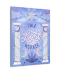 I'm a Light Worker Canvas Gallery Wraps