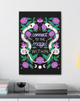 I Connect to the Magic Within Canvas Gallery Wraps
