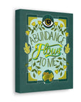 Abundance Flows to Me Canvas Gallery Wraps