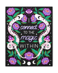 I Connect to the Magic Within Canvas Gallery Wraps