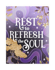 Rest to Refresh the Soul Canvas Gallery Wraps