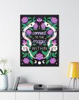I Connect to the Magic Within Canvas Gallery Wraps
