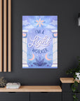 I'm a Light Worker Canvas Gallery Wraps