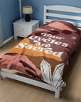 Your Cycles Are Sacred Velveteen Plush Blanket