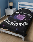 I'm Aligned With the Cosmic Plan Velveteen Plush Blanket