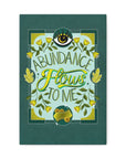 Abundance Flows to Me Canvas Gallery Wraps