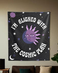 I'm Aligned With the Cosmic Plan Tapestry