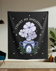 I Trust My Intuition Tapestry