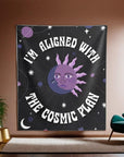 I'm Aligned With the Cosmic Plan Tapestry