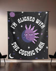 I'm Aligned With the Cosmic Plan Tapestry