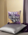 Rest to Refresh the Soul Vegan Suede Pillow