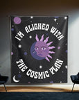 I'm Aligned With the Cosmic Plan Tapestry