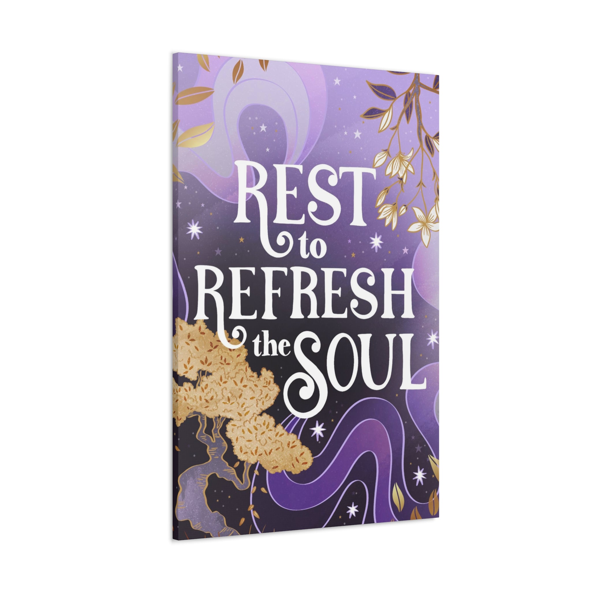 Rest to Refresh the Soul Canvas Gallery Wraps