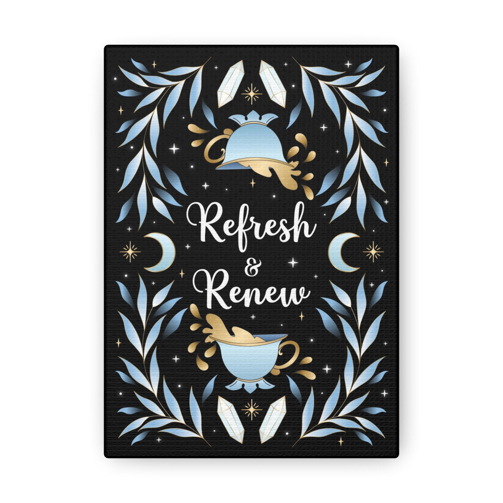 Refresh & Renew Canvas Gallery Wraps