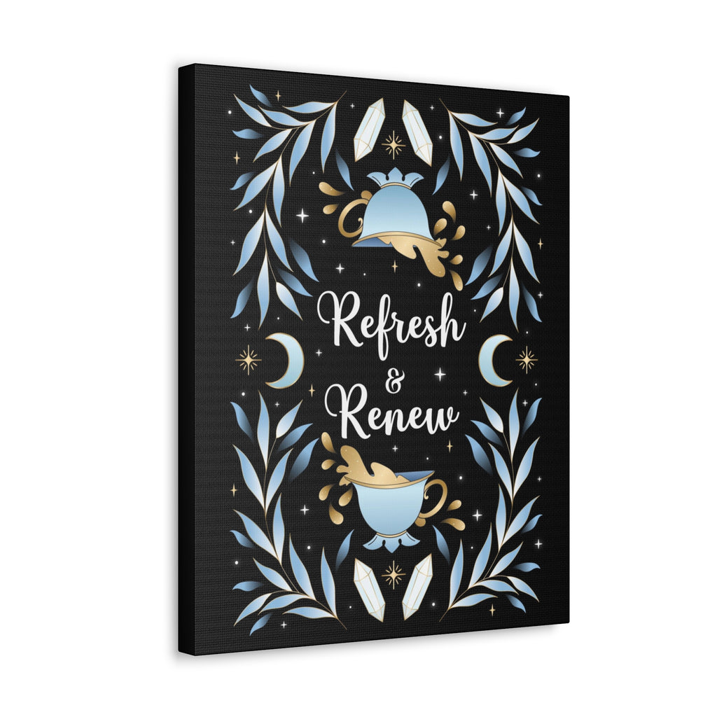 Refresh & Renew Canvas Gallery Wraps
