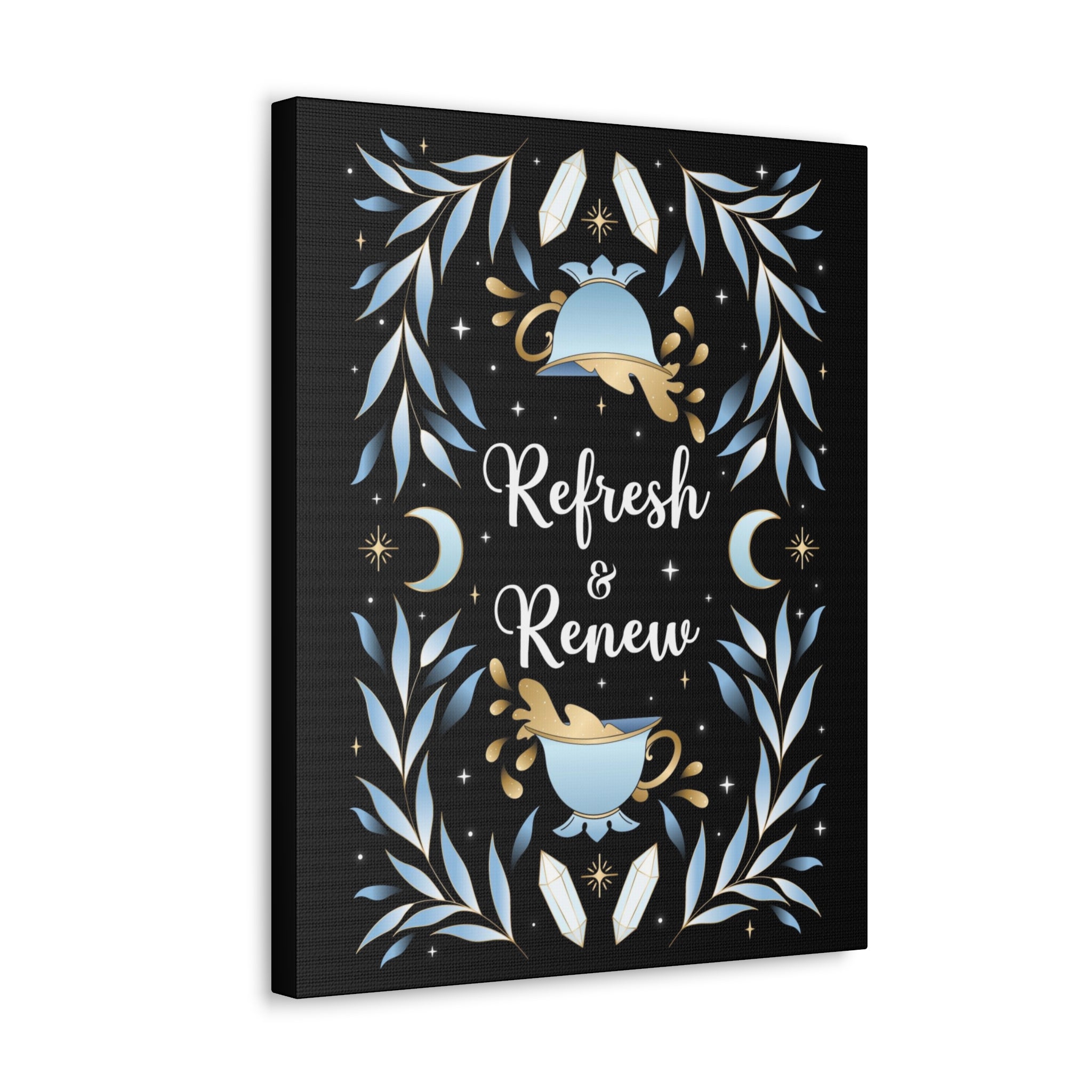 Refresh & Renew Canvas Gallery Wraps