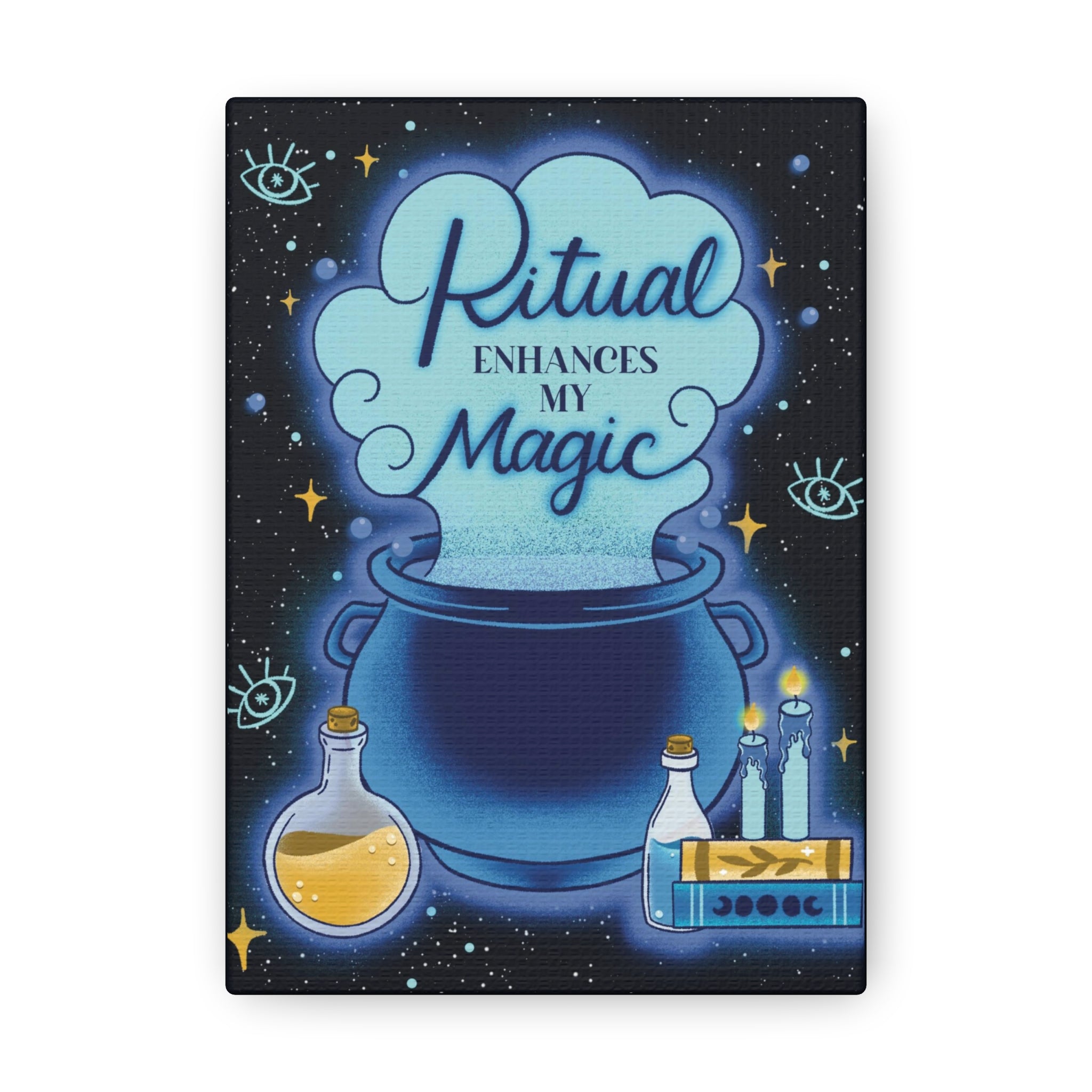 Ritual Enhances My Magic Canvas Gallery Wraps