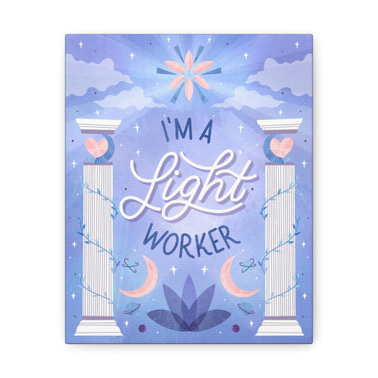 I'm a Light Worker Canvas Gallery Wraps