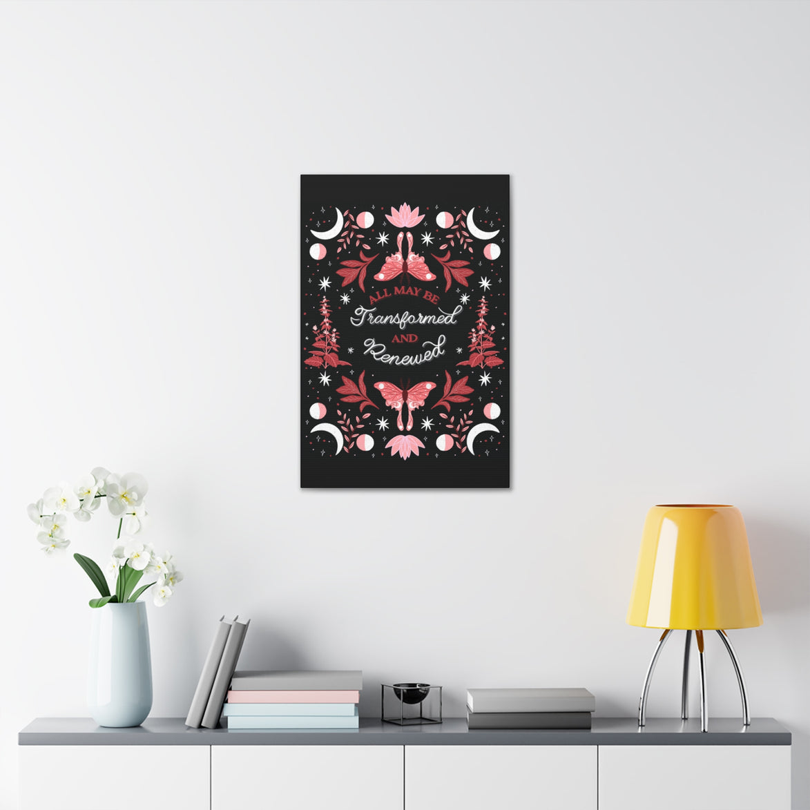 All May Be Transformed & Renewed Canvas Gallery Wraps