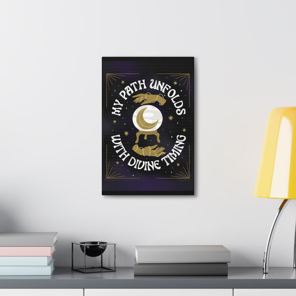 My Path Unfolds with Divine Timing Canvas Gallery Wraps