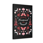 All May Be Transformed & Renewed Canvas Gallery Wraps