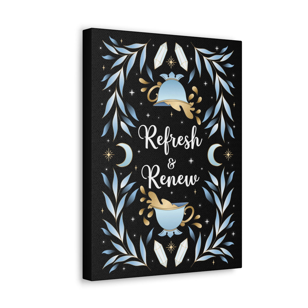 Refresh & Renew Canvas Gallery Wraps